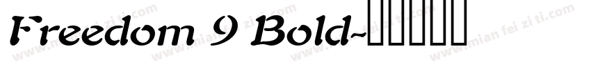 Freedom 9 Bold字体转换